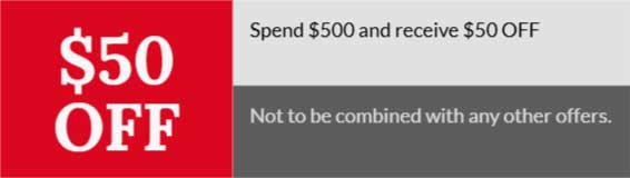 Spend $500 and receive 50% Off
